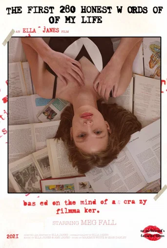 Movie poster for The First 280 Honest Words of My life