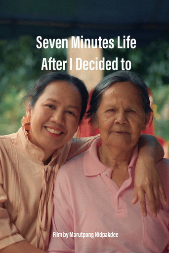 Movie poster for Seven Minutes Life After I Decided To