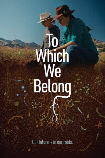 Movie poster for To Which We Belong (2021)