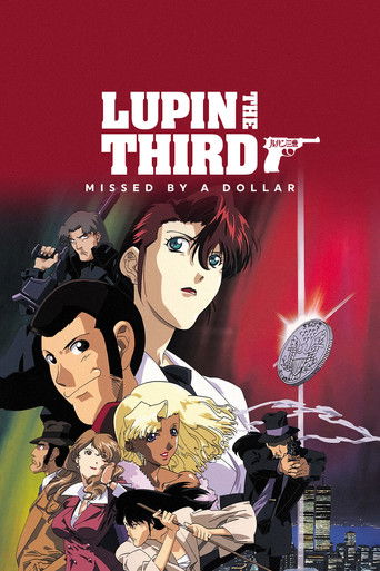 Lupin the Third: Missed by a Dollar poster