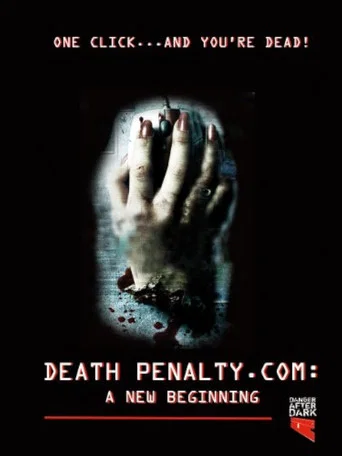 Movie poster for Death Penalty.com: A New Beginning (2011)