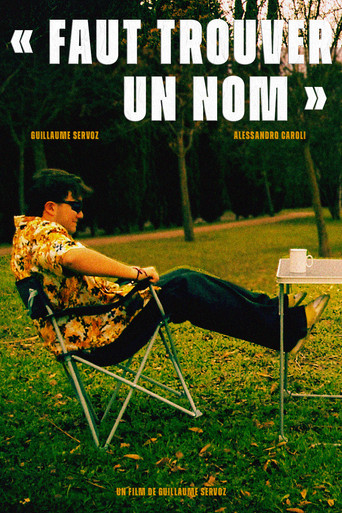 Movie poster for Faut Trouver Un Nom (2025)
