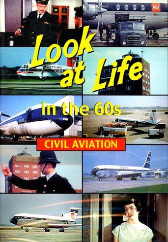 Movie poster for Look at Life in the 60s - Civil Aviation (1959)