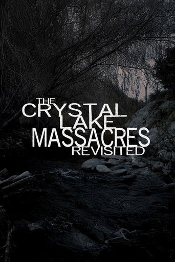 The Crystal Lake Massacres Revisited - Part I poster