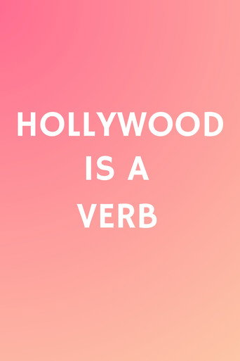 Movie poster for Hollywood is a Verb: Los Angeles Tackles the Oxford English Dictionary (2016)
