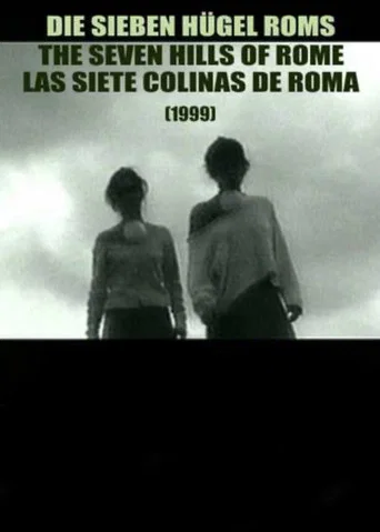 Movie poster for The Seven Hills of Rome (1999)