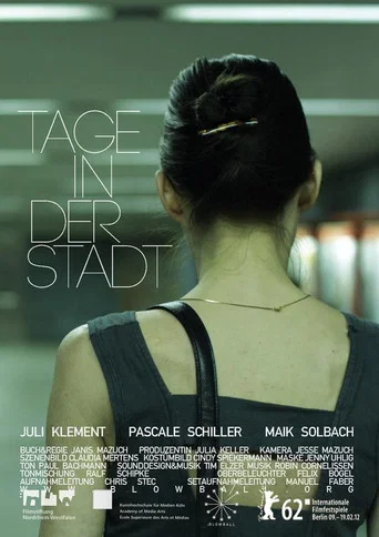 Movie poster for Tage in der Stadt (2012)