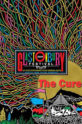 Movie poster for The Cure - Glastonbury 2019 (2019)