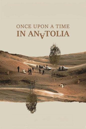 Movie poster for Once Upon a Time in Anatolia (2011)