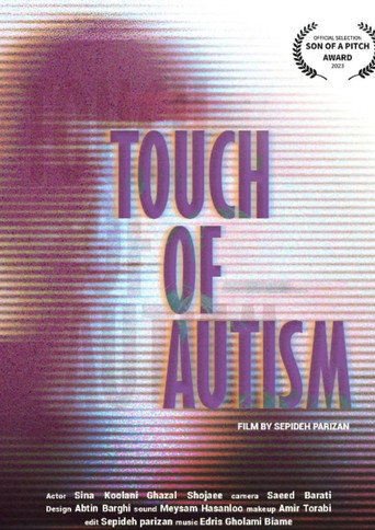 Movie poster for Touch of Autism (2024)