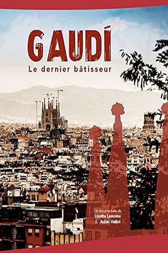 Movie poster for Gaudi, Le dernier bâtisseur (2010)