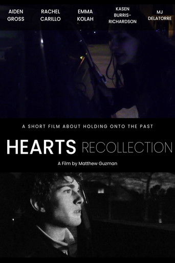 Hearts Recollection - Short Film poster