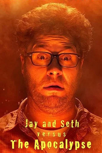 Movie poster for Jay and Seth Versus the Apocalypse (2007)