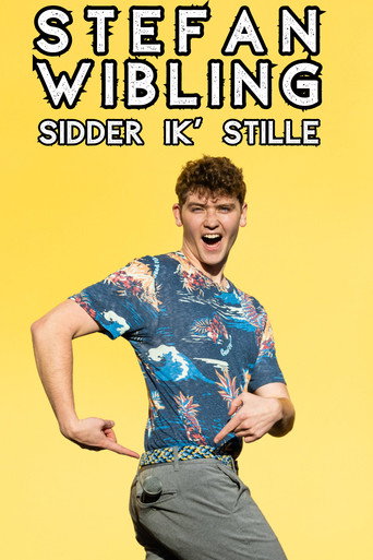 Movie poster for Stefan Wibling - Sidder Ik' Stille (2025)