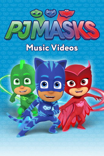 PJ Masks: Music Videos poster
