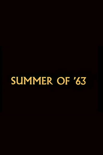 Summer of '63 poster