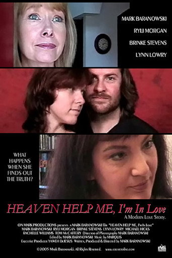 Movie poster for Heaven Help Me, I'm In Love (2005)