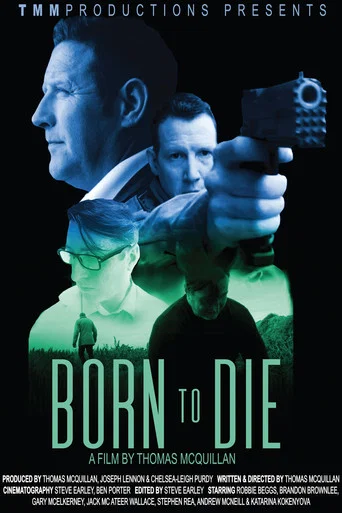 Movie poster for Born to Die (2018)