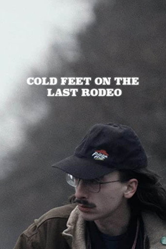 Movie poster for Cold Feet on the Last Rodeo (2020)