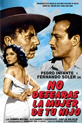 Movie poster for No desearás la mujer de tu hijo (1950)
