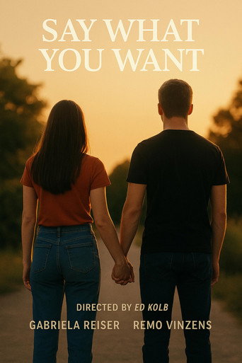 Movie poster for Say What you Want (1999)
