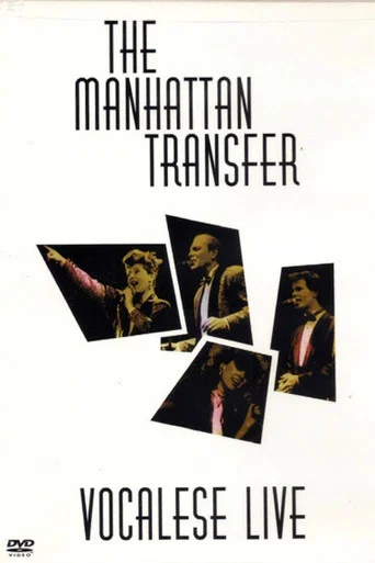 Movie poster for The Manhattan Transfer: Vocalese Live (1986)