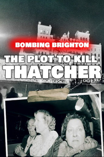 Movie poster for Bombing Brighton: The Plot to Kill Thatcher (2024)