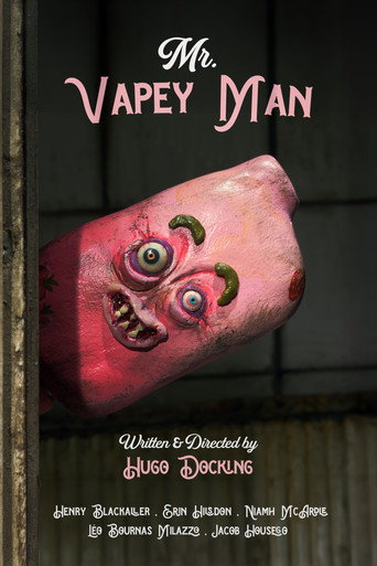 Movie poster for Mr. Vapey Man (2025)