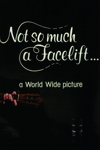 Movie poster for Not So Much a Facelift… (1976)
