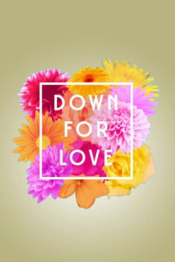 Series poster for Down for Love (2022)