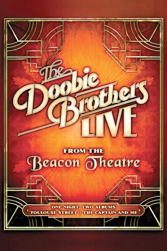 Movie poster for The Doobie Brothers - Live from the Beacon Theatre (2019)