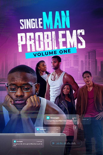 Movie poster for Single Man Problems: Volume One (2023)
