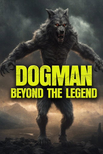Movie poster for Dogman: Beyond the Legend (2023)