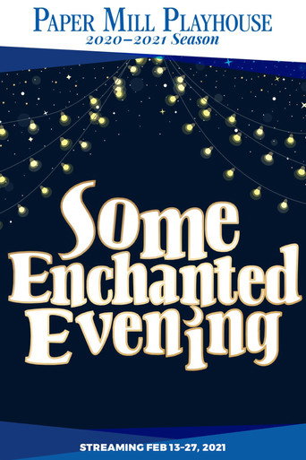 Movie poster for Some Enchanted Evening (2021)
