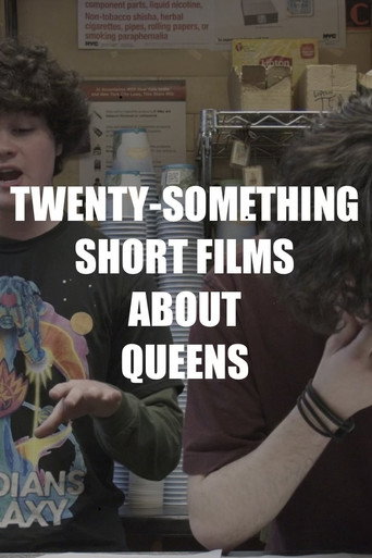 Movie poster for Twenty-Something Short Films About Queens