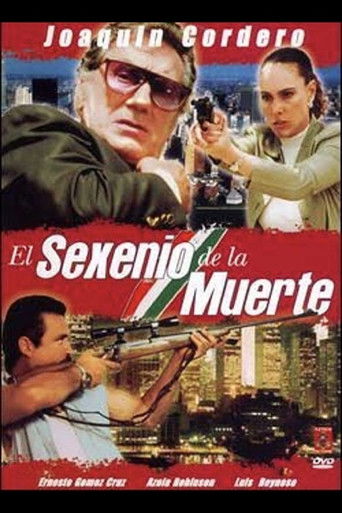 El sexenio de la muerte poster