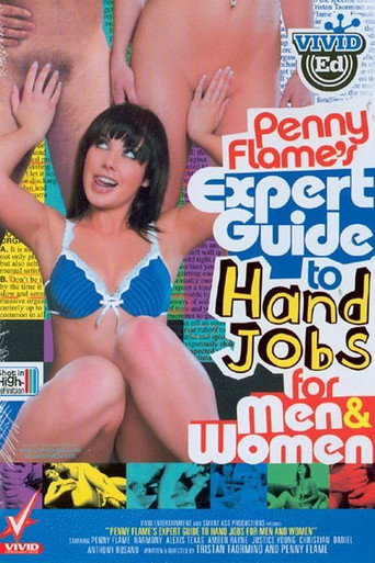 Movie poster for Expert Guide to Hand Jobs for Men & Women (2008)