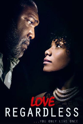 Movie poster for Love Regardless (2014)