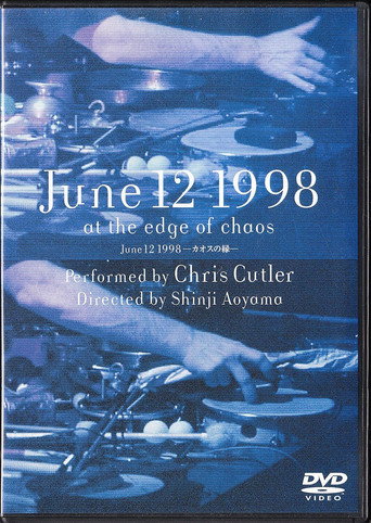 Movie poster for June 12, 1998: At the Edge of Chaos (1999)
