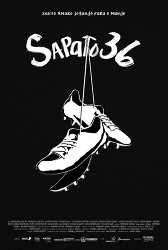 Movie poster for Sapato 36 (2021)