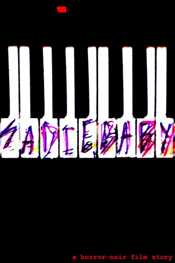 Movie poster for Sadie, Baby (2014)