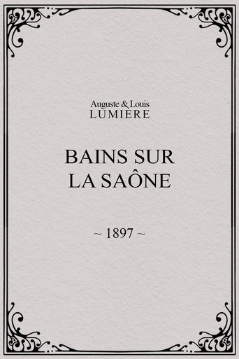 Movie poster for Bains sur la Saône (1897)
