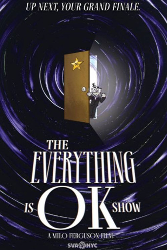 Movie poster for THE EVERYTHING IS OK SHOW (2024)