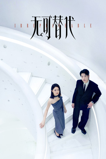 Irreplaceable poster