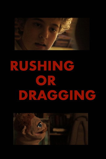 Movie poster for Rushing or Dragging (2021)