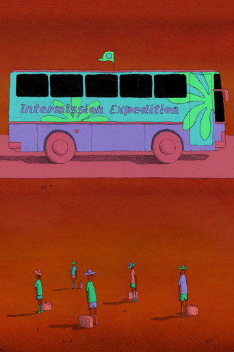 Movie poster for Intermission Expedition (2019)