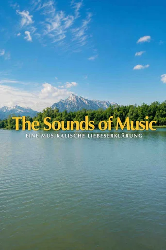 Movie poster for The Sound of Music - Eine musikalische Liebeserklärung (2023)