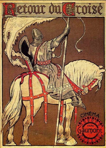 Movie poster for The Return of the Crusader (1908)