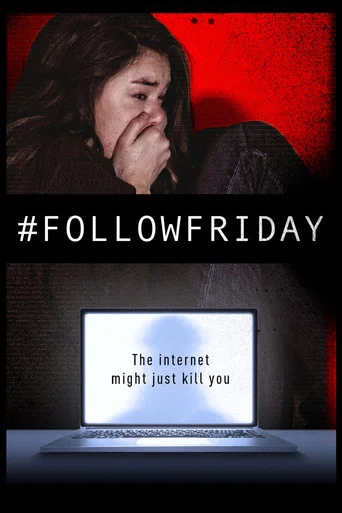 Movie poster for #FollowFriday (2016)