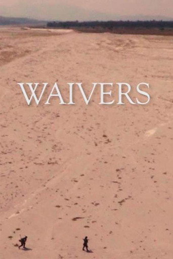 Waivers poster